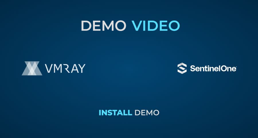 VMRay - SentinelOne Demo Install Video