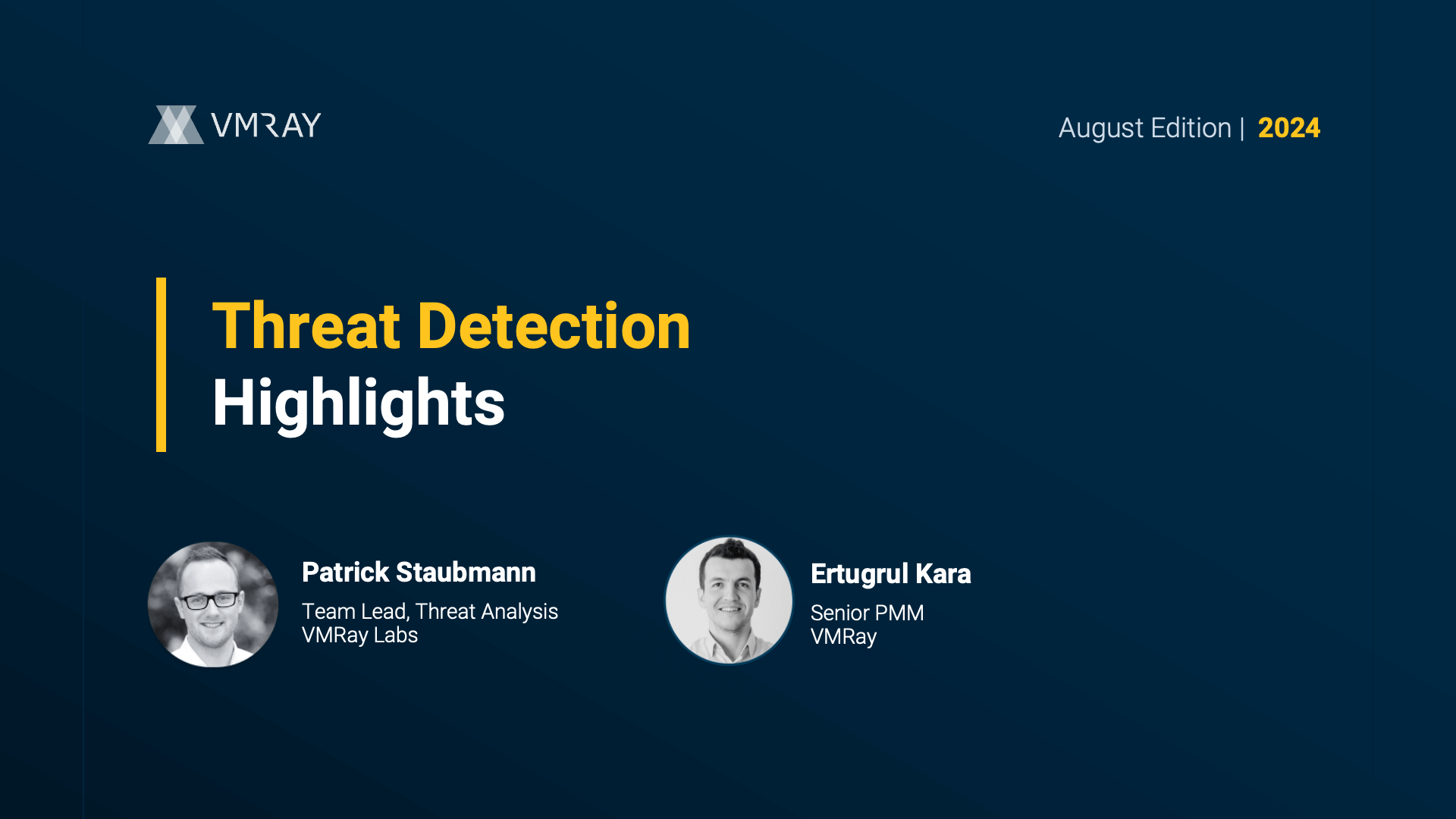 Threat Detection Highlights - Aug. 2024 Edition Featured